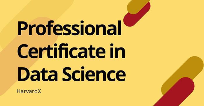 Professional Certificate in Data Science from Harvard University (edX)